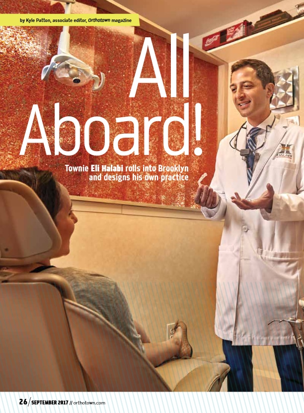 Halabi Orthodontics - Featured in OrthoTown Magazine